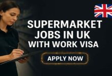 Supermarket Jobs in UK with Work Visa
