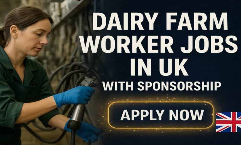 Dairy Farm Worker Jobs in UK with Sponsorship
