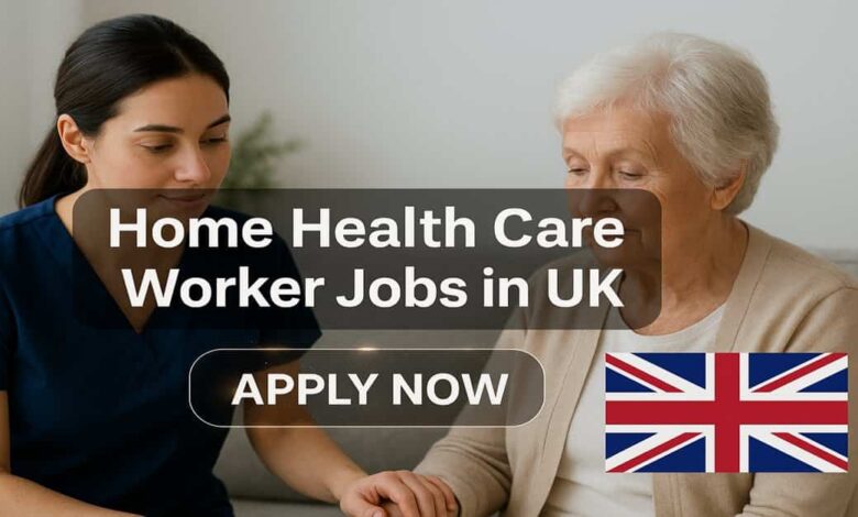 Home Health Care Worker Jobs in UK
