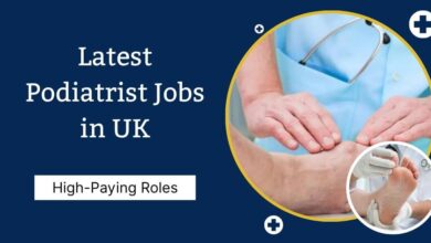Latest Podiatrist Jobs in UK