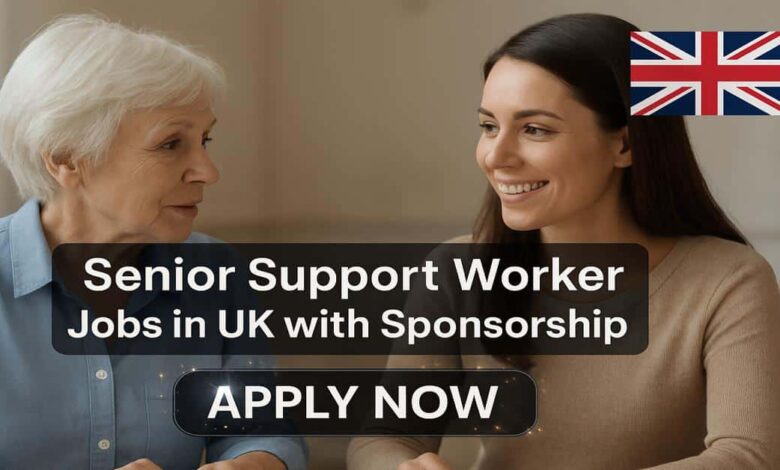 Senior Support Worker Jobs in UK with Sponsorship