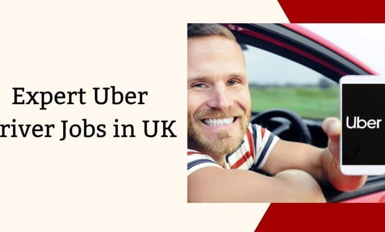 Expert Uber Driver Jobs in UK