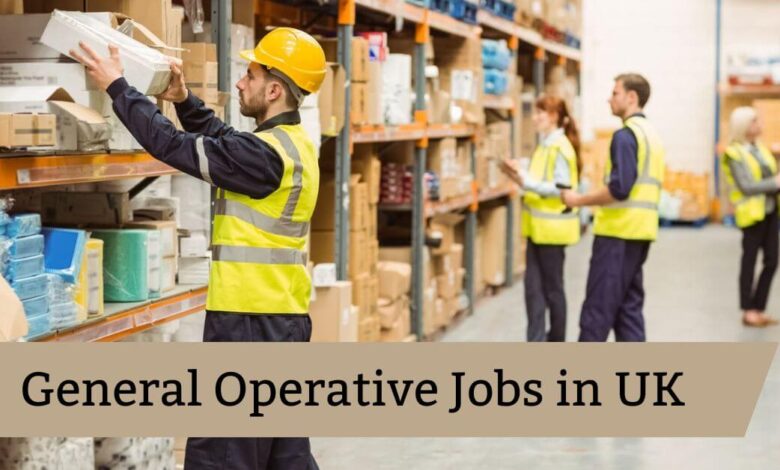 General Operative Jobs in UK