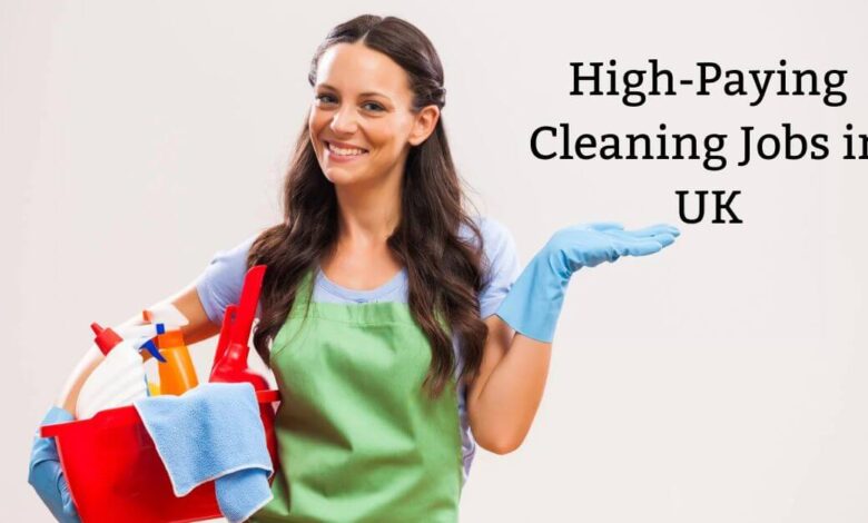 High-Paying Cleaning Jobs in UK