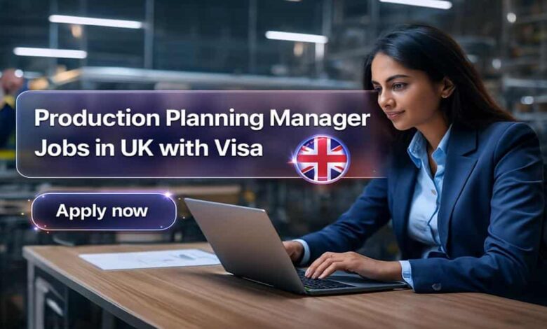 Production Planning Manager Jobs in UK with Visa