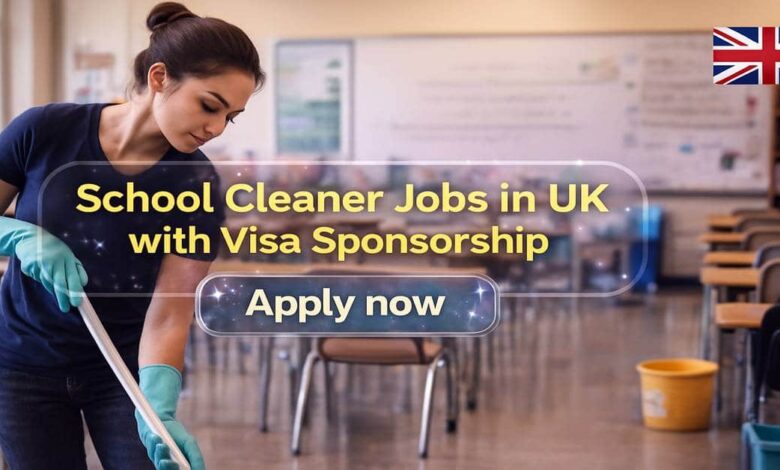 School Cleaner Jobs in UK with Visa Sponsorship