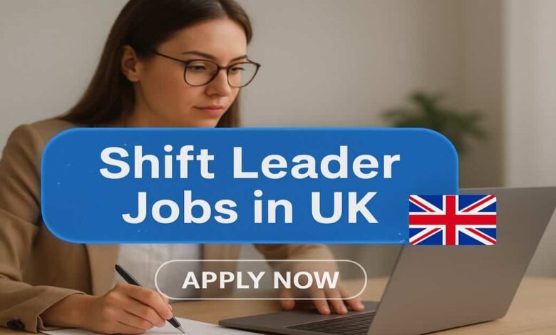 Shift Leader Jobs in UK