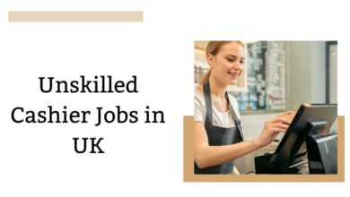 Unskilled Cashier Jobs in UK
