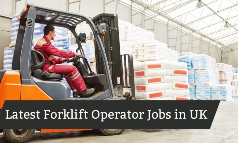 Latest Forklift Operator Jobs in UK
