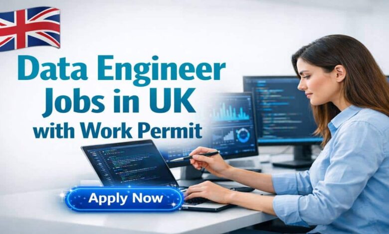 Data Engineer Jobs in UK with Work Permit